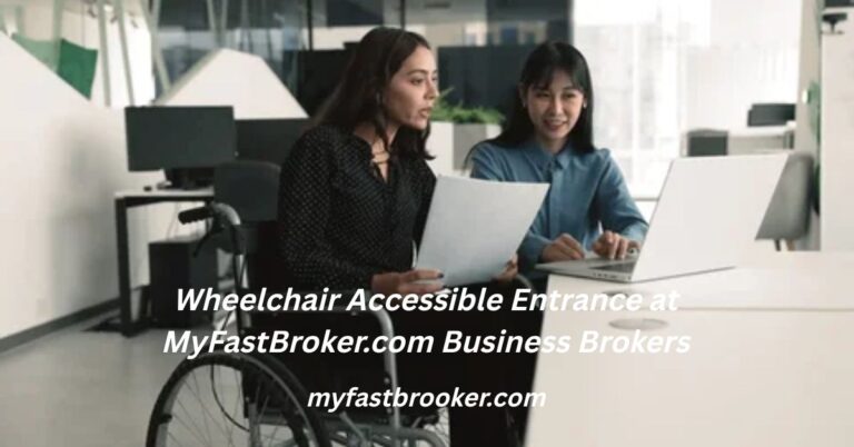 Wheelchair Accessible Entrance at MyFastBroker.com Business Brokers