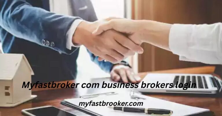 Myfastbroker com business brokers login