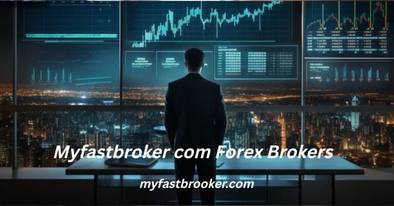 Myfastbroker com forex brokers