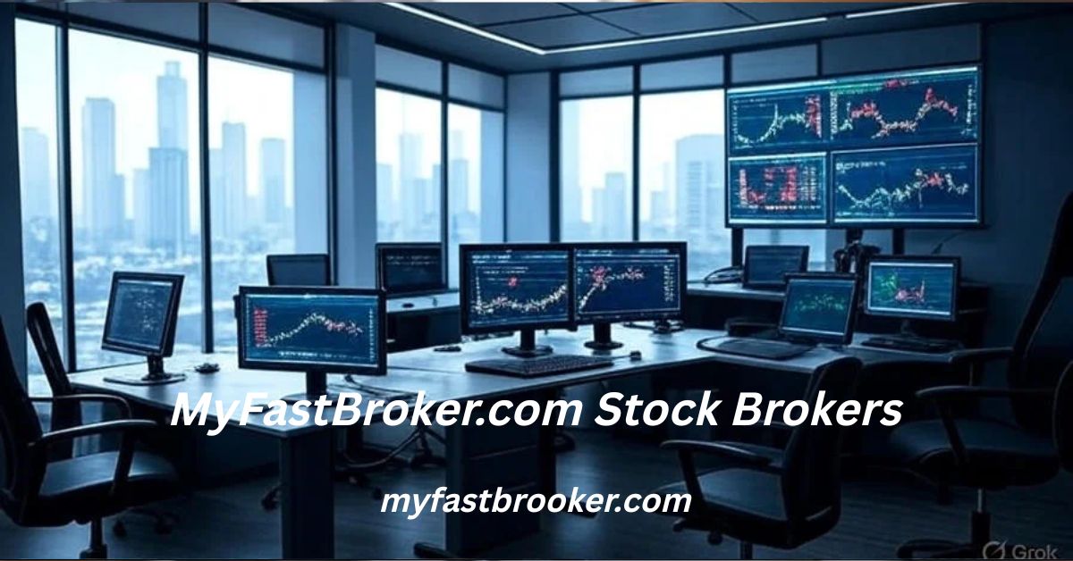 MyFastBroker.com Stock Brokers