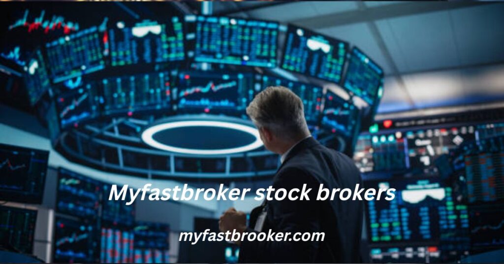 Myfastbroker stock brokers